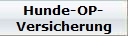 Hunde-OP-
Versicherung